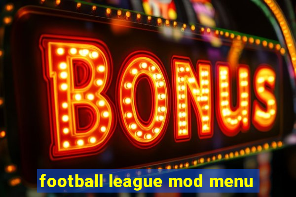 football league mod menu